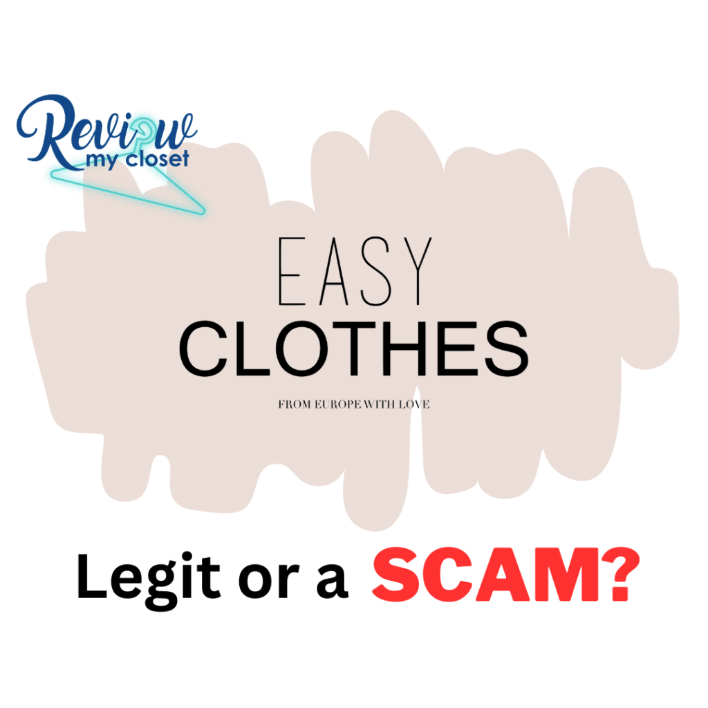 easy clothes legit or scam