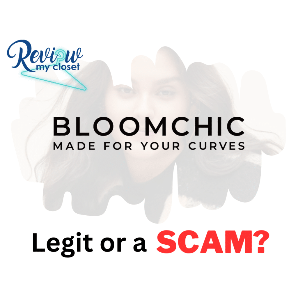 bloomchic legit or scam