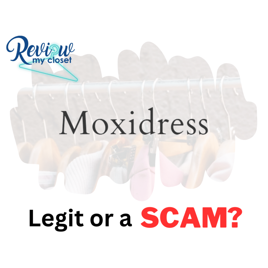 moxidress legit or scam